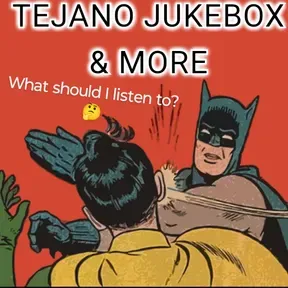 Tejano Jukebox N More