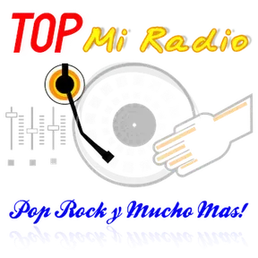 Top Mi Radio Pop Rock y Mucho Mas