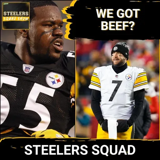 STEELERS SQUAD SHOW: Big Ben/Porter Beef, Draft Needs, Desires & Super Bowl LX Recap!
