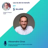 "Les As de la Transfo" #3 par Silamir - avec Alexandre Giros de La Banque Postale