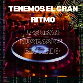 Tenemos El Gran Ritmo