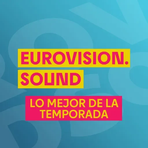 Eurovision Sound: Lo Mejor de la 7ª Temporada - 4 de junio de 2025