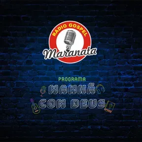PROGRAMA MANHÃ COM DEUS BAGÉ RS