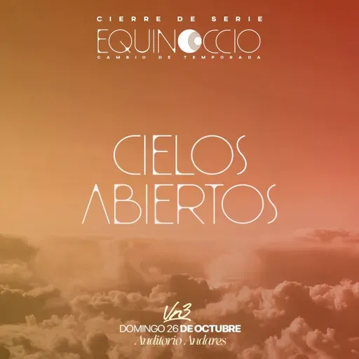 Cielos abiertos - Briseyda Acosta - Domingo 26 de Octubre