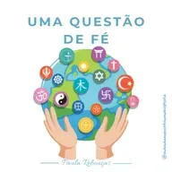 UMA QUESTÃO DE FÉ