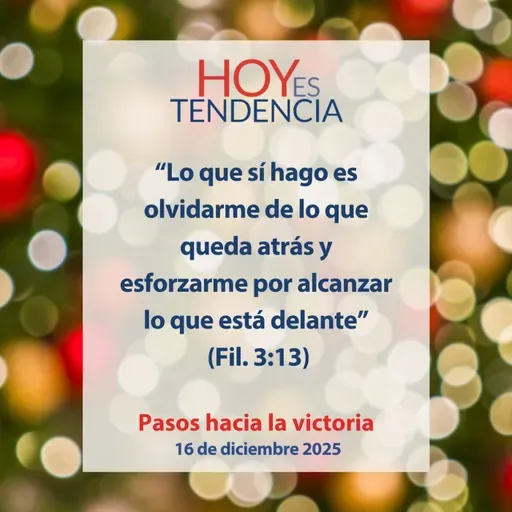 Pasos hacia la victoria ~ Devocional de Jóvenes ~ 16 de diciembre 2025