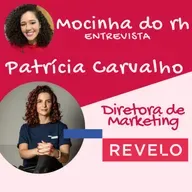 RECRUTAMENTO DIGITAL E CARREIRA: PATRÍCIA CARVALHO - REVELO