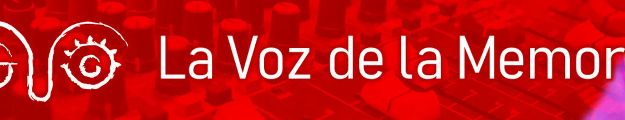 La Voz de la Memoria