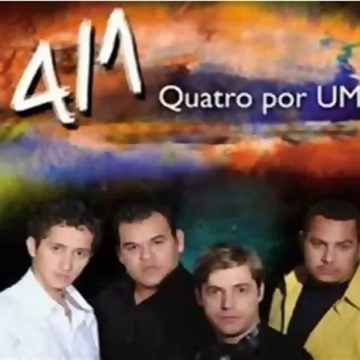 quatro por um - abre os olhos do meu coraçao