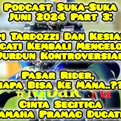 #39 #Mbak_Yu Podcast Suka-Suka Juni 2024 Part 3: Bursa Rider, Lika-Liku Laki-Laki Tak Laku-Laku