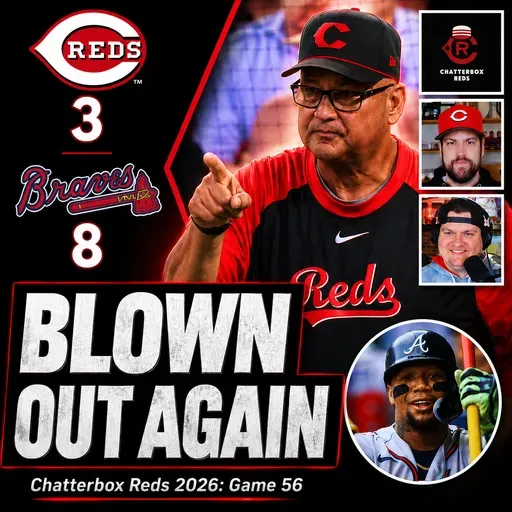 Game 56 - Braves 8, Reds 3 (What Was Tito Doing In The 6th Inning?)