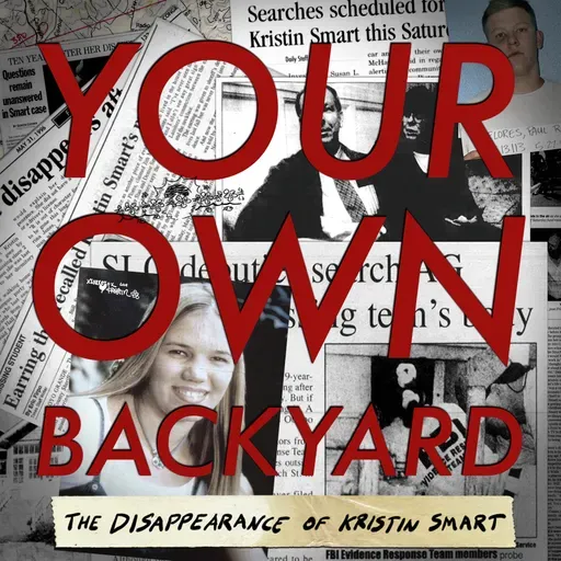 Episode 03: Their Own Backyard