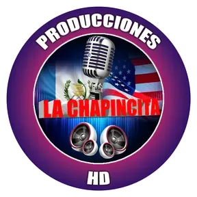 Producciones La Chapincita HD