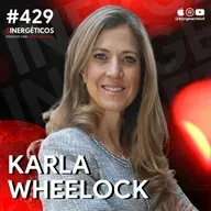 La mentalidad para superar tus límites | Karla Wheelock | #429 SINERGÉTICOS