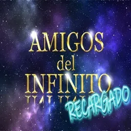 Amigos del Infinito Recargado