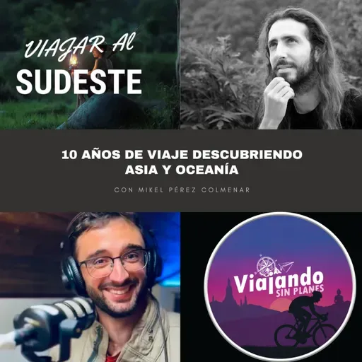10 años de viaje por Asia y Oceanía con Mikel Pérez Colmenar