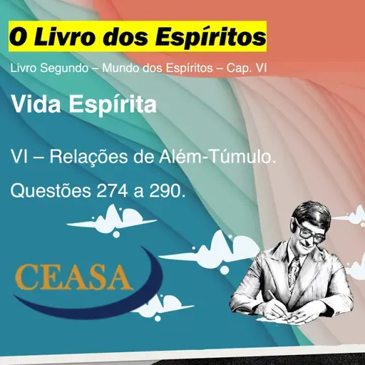 As relações no além-túmulo - 27.02.2026 - Antonio Caetano