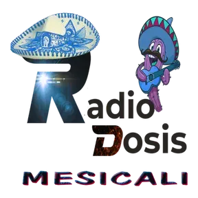 Radio Dosis Mexicali