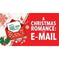 FICTION | A Christmas Romance: The E-Mails & Mistletoe | Part 3 of 7 | Christmas Narratives