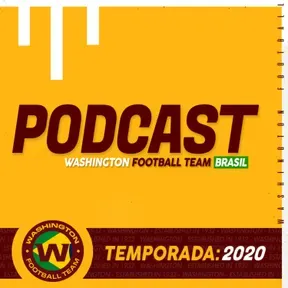 Washington Football Team Brasil Podcast