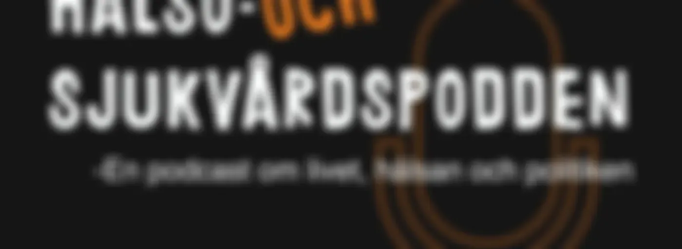 Hälso- och sjukvårdspodden