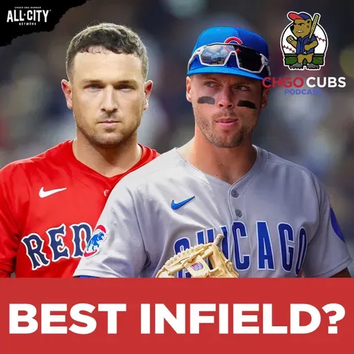 With Alex Bregman, Do the Chicago Cubs Have the BEST Infield in Baseball? | CHGO Cubs Podcast