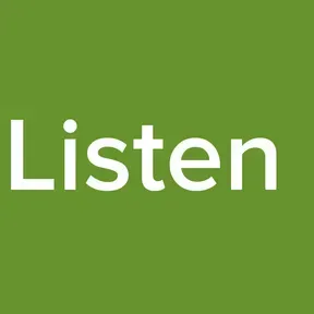 Listen