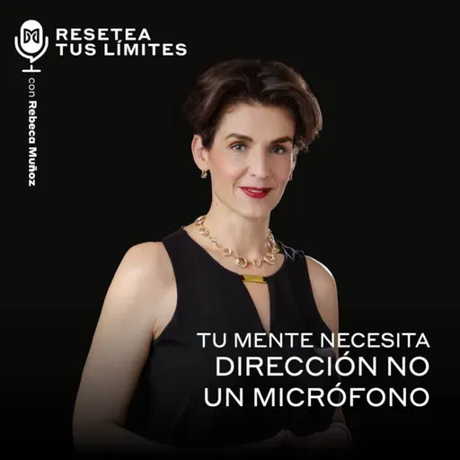 Tu mente necesita dirección no un micrófono