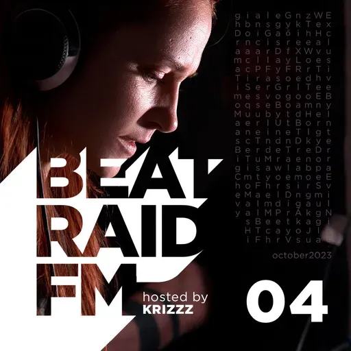 Beat Raid FM 04 - Mix by Krizzz (Voiceless) (15.10.2023) #513