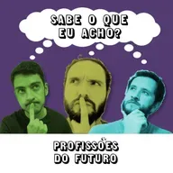 #057 - Profissões do Futuro