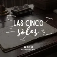 Las cinco solas - Casa de Gracia