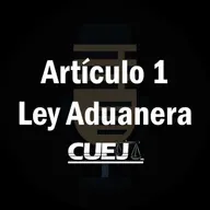 Artículo 1 Ley Aduanera México