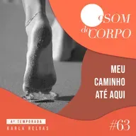 Meu caminho até aqui