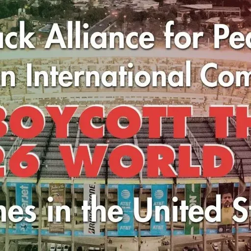 Boycott The World Cup: End Sportswashing Of US Crimes And Elite Capture Of The People's Games