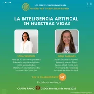 Mujeres que transforman España. La inteligencia artificial en nuestras vidas.