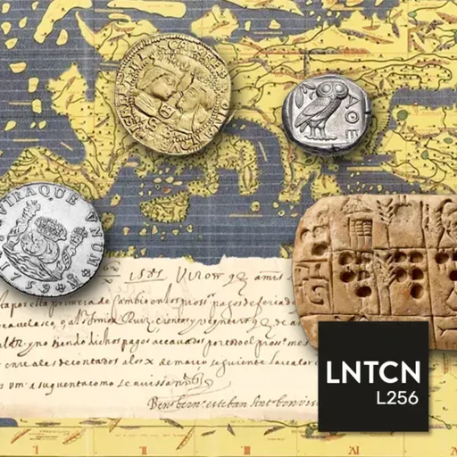L256 - Dinero: de Mesopotamia a Bitcoin, con Daniel Fernández
