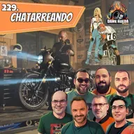 229. Magazín: Chatarreando