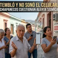Tembló y no sonó el celular, chiapanecos cuestionan funcionamiento de alerta sísmica