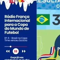 Brasil vence a Escócia e volta a jogar na segunda-feira (29.06)