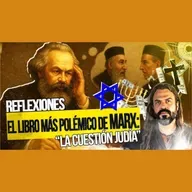 El Libro Más POLÉMICO de Karl MARX: "La Cuestión JUDÍA"