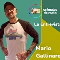 Animales de Radio #laentrevista #mariogallinares