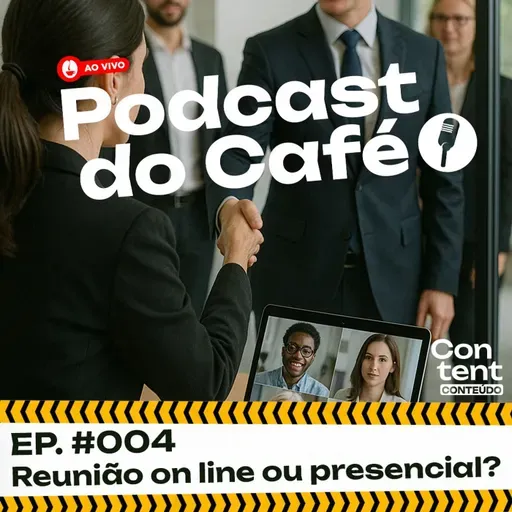 Reunião Online ou Presencial?