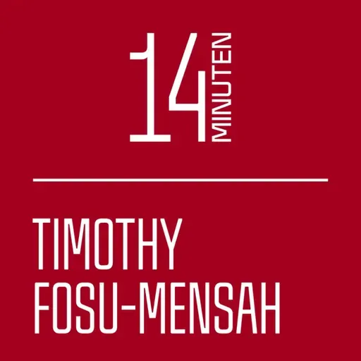 14 Minuten met... Timothy Fosu-Mensah