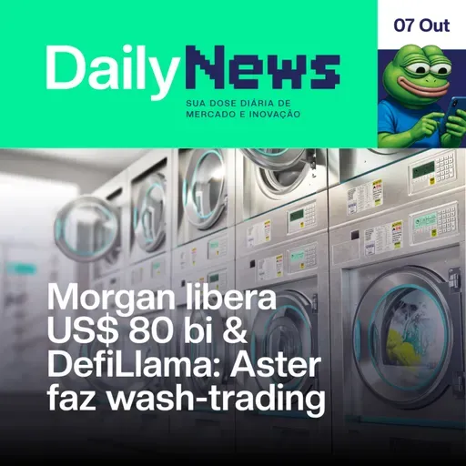 BTC Bate Novo Topo e Morgan Stanley Pró-BTC | DailyNews #07/10 #106