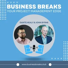 Business Breaks - Your Project Management Edge