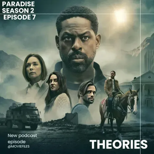 'PARADISE' Season 2 Theories | Sinatra’s SECRETS Explained, Is Link Really Dylan & Final Predictions