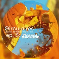 Ep. 15 – Flagrant Machine #4