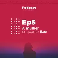A mulher enquanto Ezer