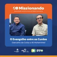 O Evangelho entre os Curdos - Giancarlo da Costa e Ali Mohammed