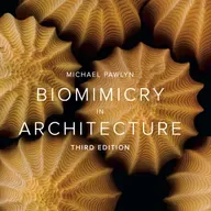 #120: Biomimicry in Architecture and Urbanism, with Michael Pawlyn